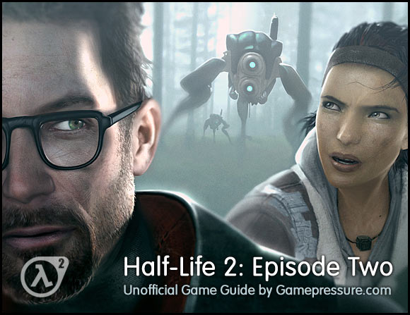 Half Life 2 Episode 2 Walkthrough